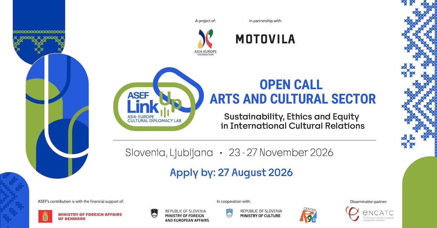 Asia-Europe Foundation: LinkUp Asia-Europe Cultural Diplomacy Lab 2026 (Slovenia)