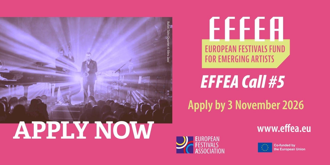 European Festivals Association: European Festivals Fund for Emerging Artists #5