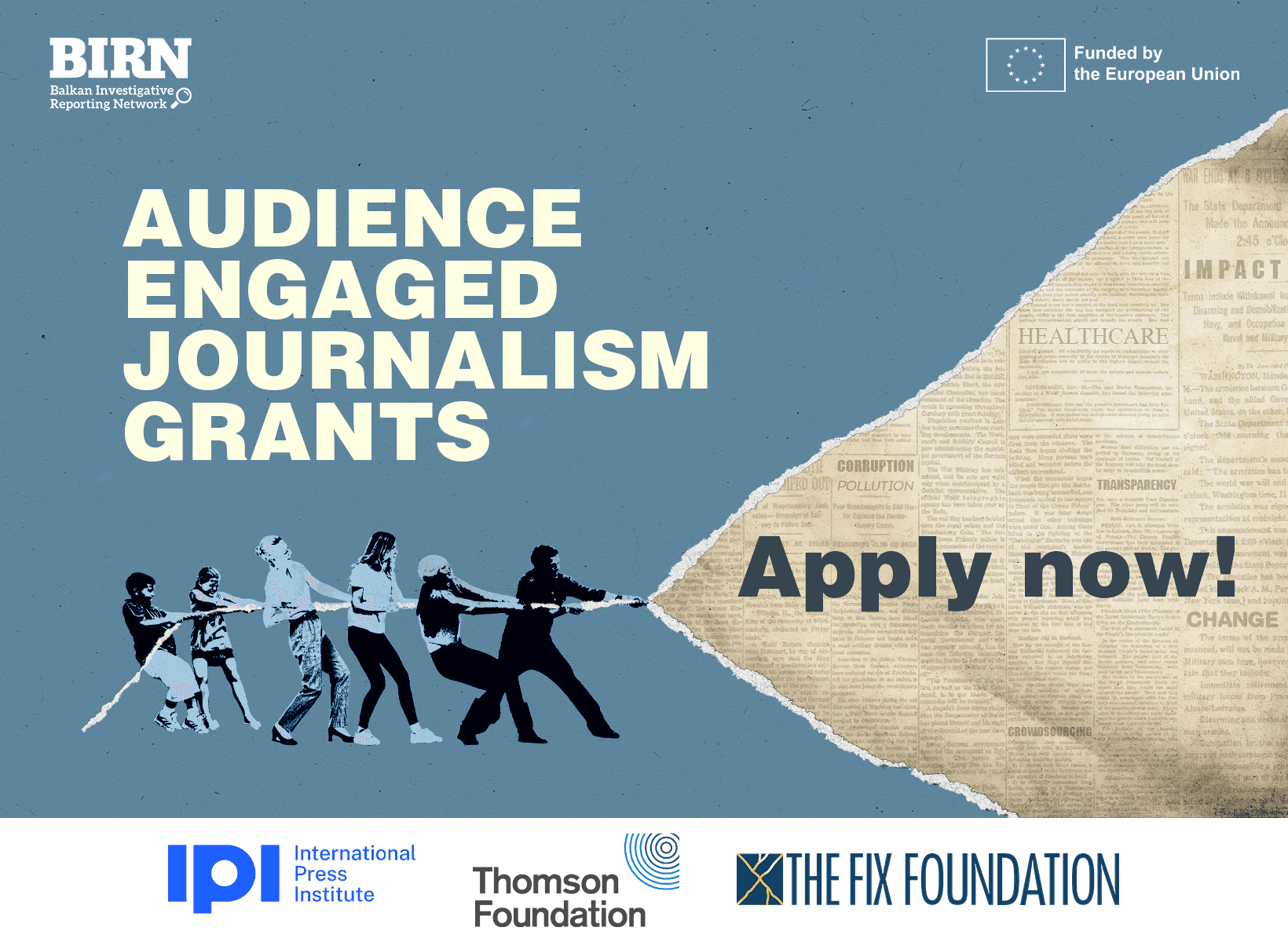 BIRN Audience-Engaged Journalism Grants — да 9400 EUR для медыя Балкан і Вышаградскай групы