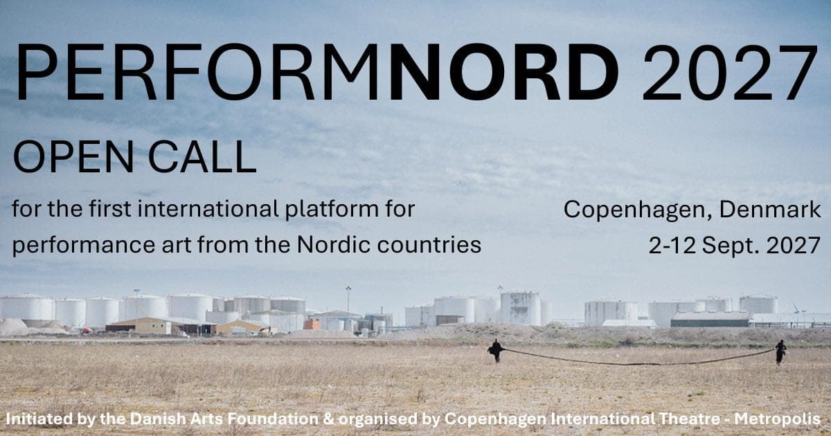 PERFORMNORD 2027 Nordic Performance Art International Platform (Denmark)